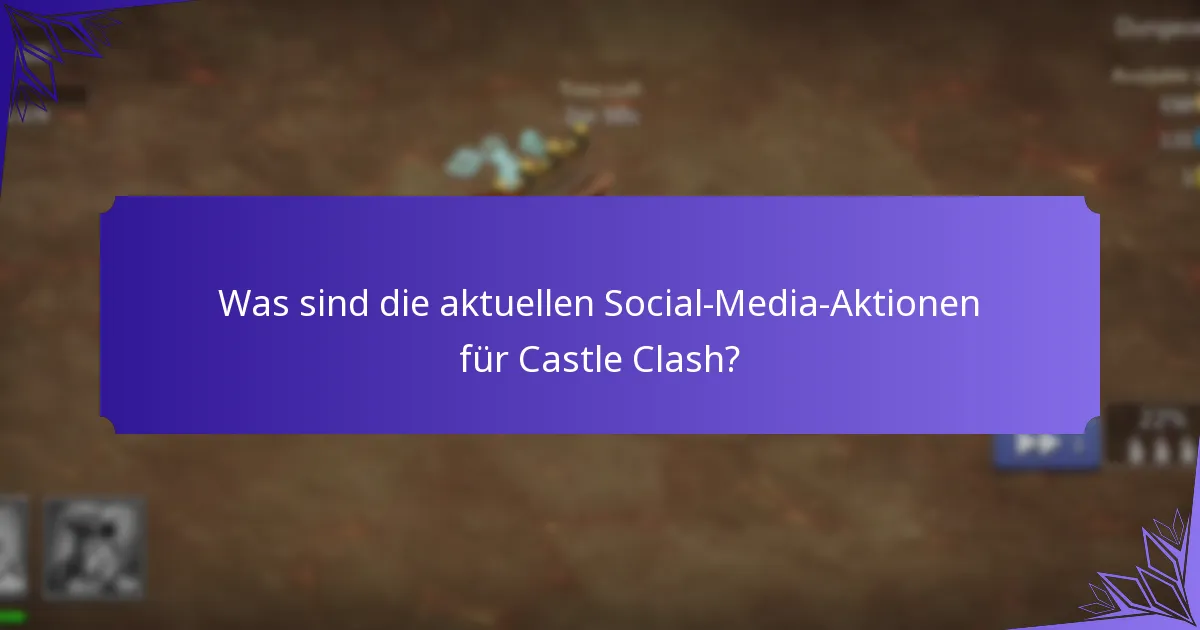 Wie funktionieren die Follower-Belohnungen in Castle Clash?