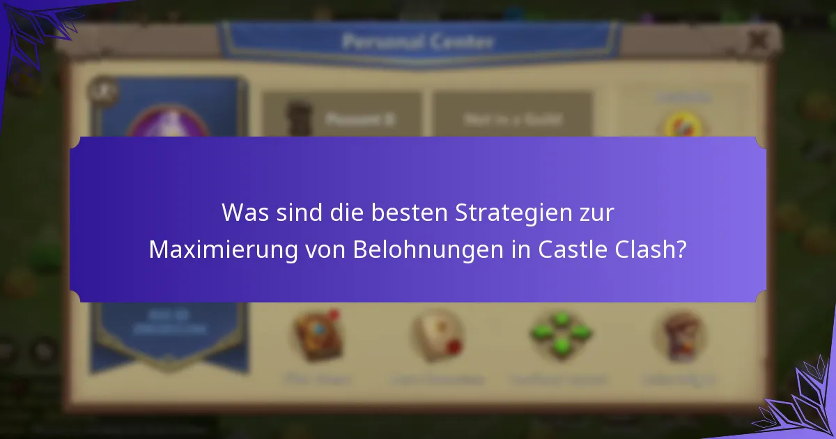 Welche neuen Funktionen wurden in Castle Clash eingeführt?